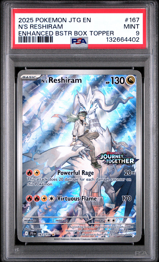 2025 POKEMON JTG EN-JOURNEY TOGETHER 167 N'S RESHIRAM ENHANCED BOOSTER BOX TOPPER - PSA MINT 9