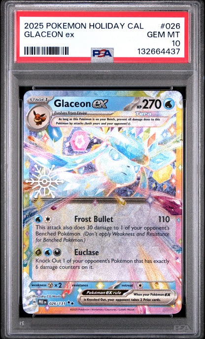 2025 POKEMON HOLIDAY CALENDAR 026 GLACEON EX - PSA GEM MINT 10